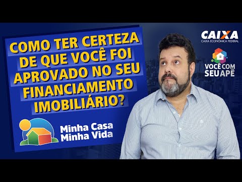 A Caixa Aprovou Meu Financiamento: O Que Fazer Agora?