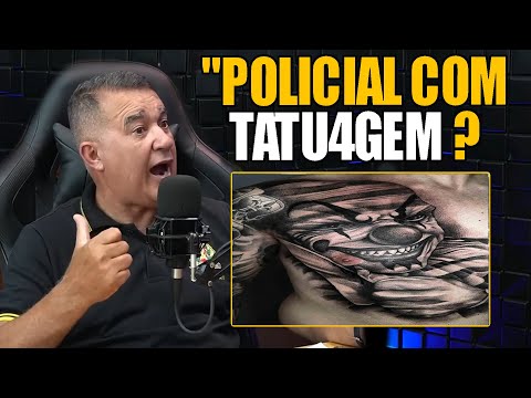 A polícia pode ter tatuagem?