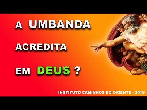 A Umbanda Acredita em Deus?