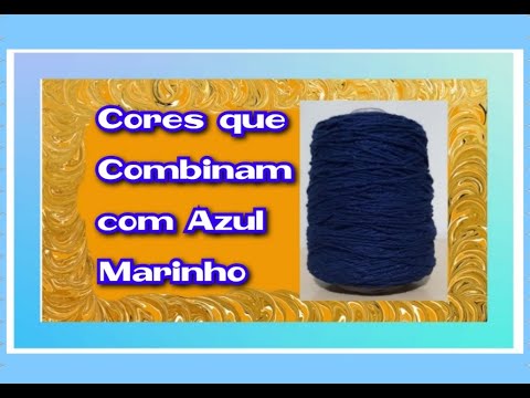 Azul Marinho Combina Com Que Cor?