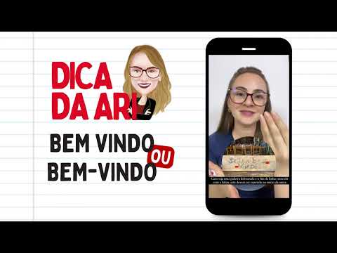 Bem-vindo: Tem Hífen ou Não?