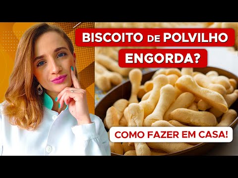 Biscoito de polvilho engorda mesmo?