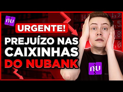 Caixinha Nubank Pode Perder Dinheiro?