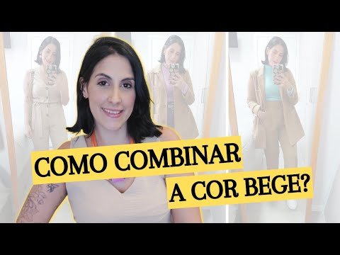 Calça bege combina com que cor de blusa?