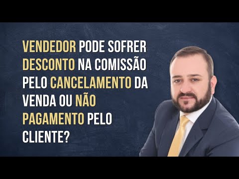 Cliente não pagou? É possível descontar do vendedor?