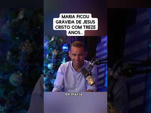 Com quantos anos Maria ficou grávida de Jesus?