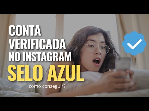 Com quantos seguidores é possível ganhar o selo de verificado no Instagram?