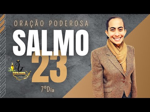 Como a oração do Salmo 23 pode ser feita 7 vezes?