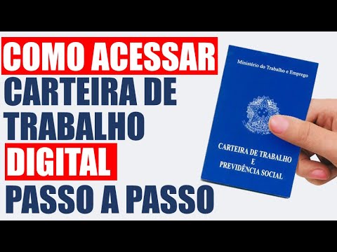 Como acessar a carteira de trabalho digital?