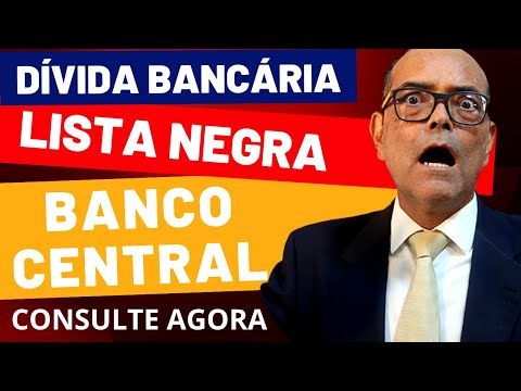 Como acessar a lista negra do Banco Central?