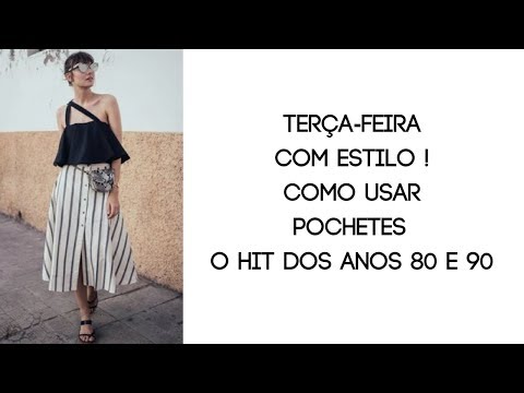 Como Adotar o Look Feminino dos Anos 90?