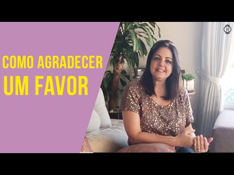 Como agradecer a uma pessoa que te faz bem?