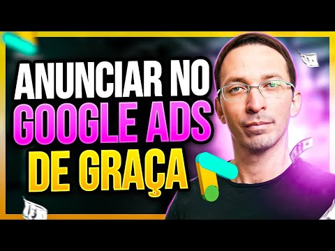 Como anunciar no Google de graça?