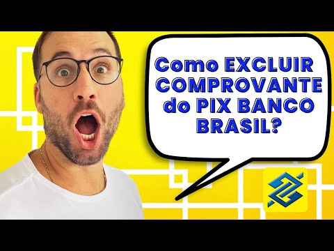 Como apagar a transferência do Pix no Banco do Brasil?