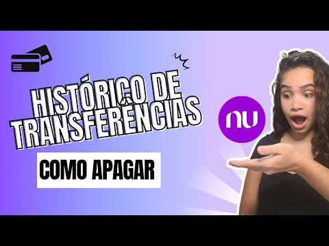 Como apagar os comprovantes do Nubank?