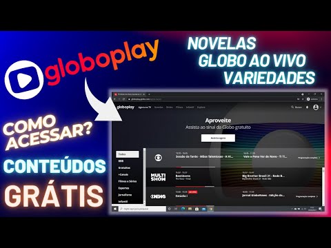 Como assistir Globo Play de graça?