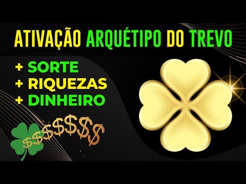 Como ativar o arquétipo da sorte?