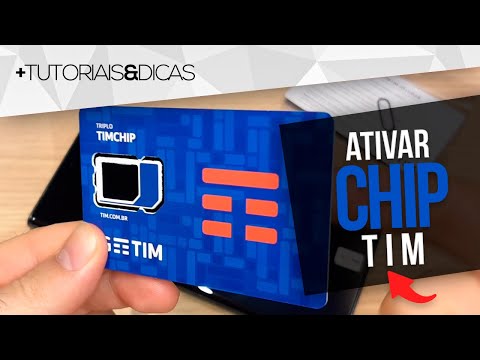 Como ativar o chip da TIM?