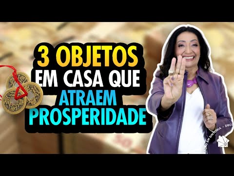 Como atrair prosperidade para o lar?