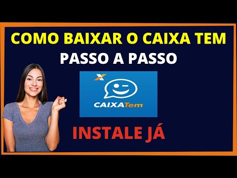 Como baixar o Caixa Tem?