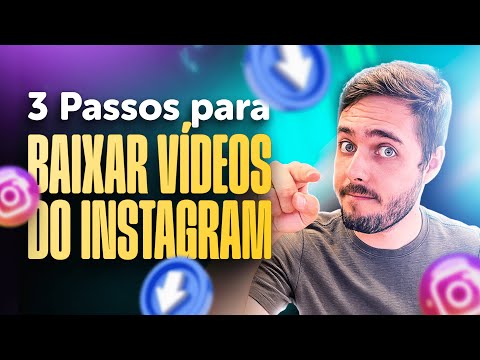 Como baixar vídeos do Instagram?