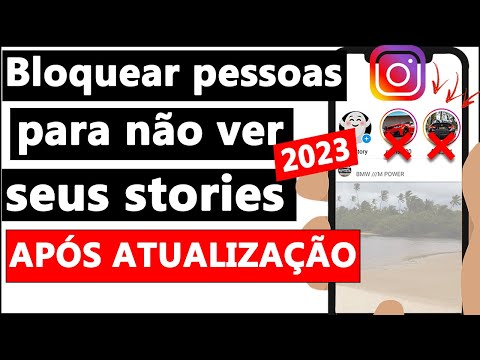 Como bloquear pessoas dos Stories?