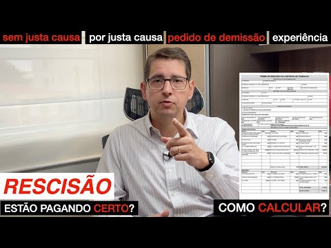 Como calcular a rescisão de trabalho?