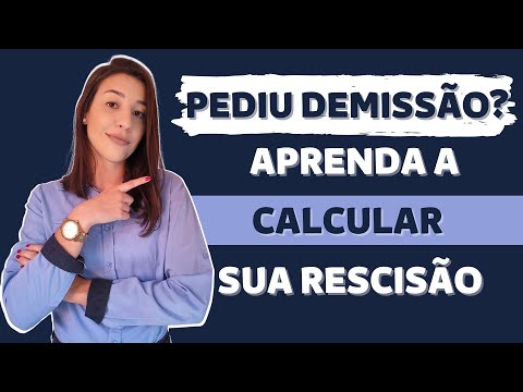 Como calcular o pedido de demissão?