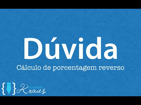 Como calcular porcentagem inversa?