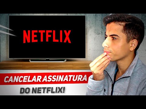 Como cancelar a Netflix?