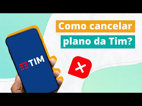 Como cancelar o plano da TIM?