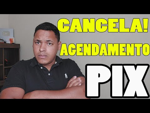 Como cancelar um PIX agendado?