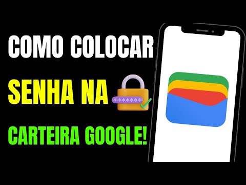 Como colocar uma senha na carteira Google Pay?