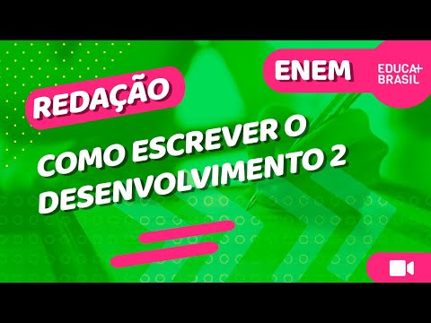 Como Começar o Desenvolvimento de uma Redação 2?