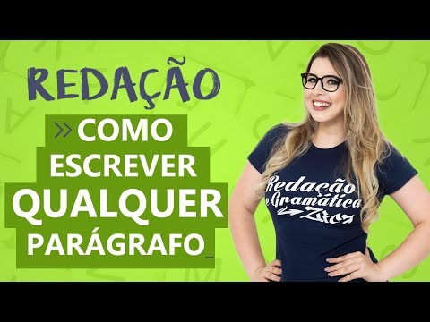 Como começar um parágrafo de forma eficaz?