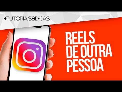 Como compartilhar reels de outra pessoa no feed?