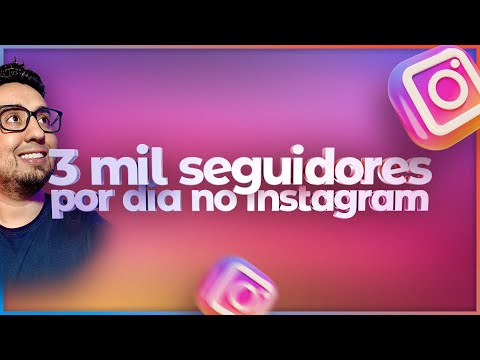 Como conquistar 3 mil seguidores nas redes sociais?