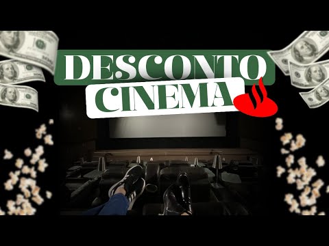 Como conseguir desconto no cinema?