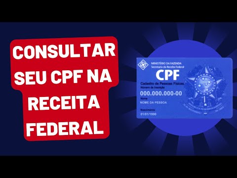 Como consultar a situação cadastral do CPF na Receita Federal?