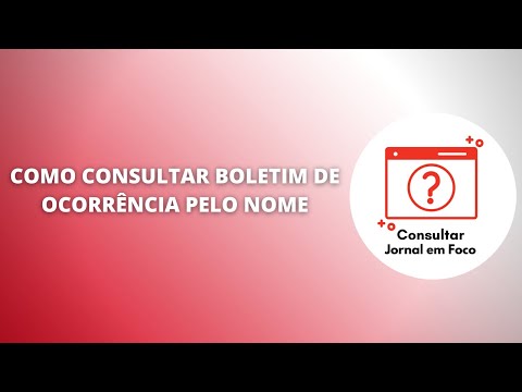 Como consultar boletim de ocorrência?