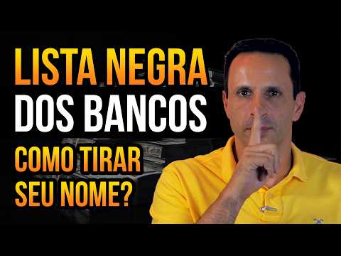 Como consultar seu nome na lista negra dos bancos?