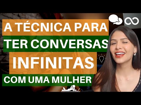 Como conversar com uma mulher?