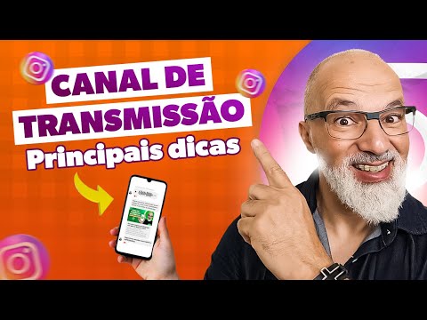 Como criar um canal de transmissão no Instagram?