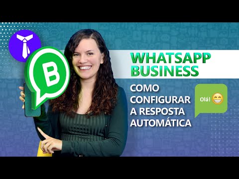 Como criar uma mensagem automática no WhatsApp Business?