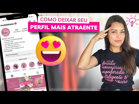 Como deixar o perfil do Instagram mais atrativo?