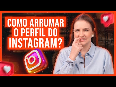 Como deixar seu perfil do Instagram bonito?