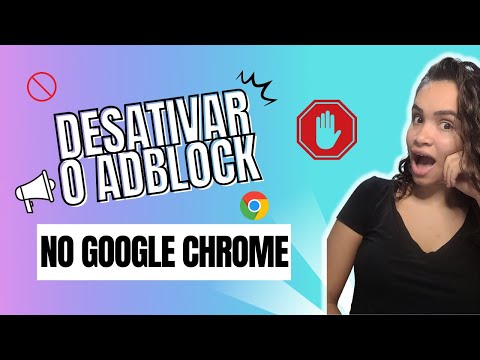 Como desativar o Ad Block?