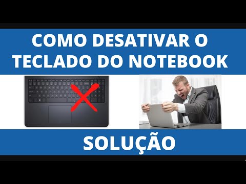 Como desativar o teclado do notebook?