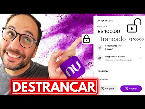 Como destrancar dinheiro da Nubank?