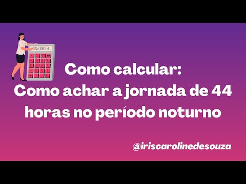 Como dividir as 44 horas de trabalho semanal em 5 dias?